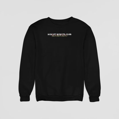 Sweat CREWNECK DON'T BE STRESSIN' YOU GONNA SCRAPE